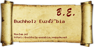 Buchholz Euzébia névjegykártya